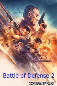 Battle of Defense 2 (2020) ORG Hollywood Hindi Dubbed Movie