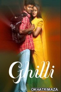 Ghilli (2004) ORG South Inidan Hindi Dubbed Movie