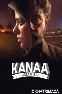 Kanaa (Not Out) (2018) ORG South Inidan Hindi Dubbed Movie