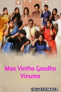 Maa Vintha Gaadha Vinuma (2020) ORG South Inidan Hindi Dubbed Movie