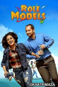 Role Models (2017) ORG South Indian Hindi Dubbed Movie