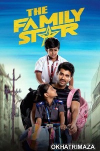 The Family Star (2024) ORG South Inidan Hindi Dubbed Movie