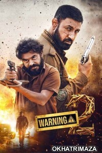 Warning 2 (2024) HQ South Indian Hindi Dubbed Movie